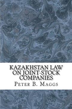portada kazakhstan law on joint-stock companies (en Inglés)