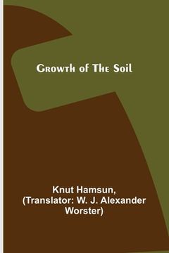 portada Growth of the Soil (en Inglés)