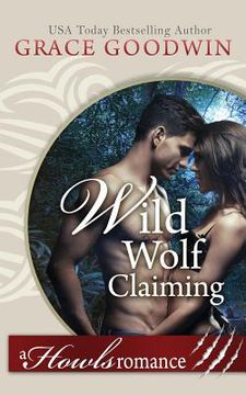 portada Wild Wolf Claiming (en Inglés)