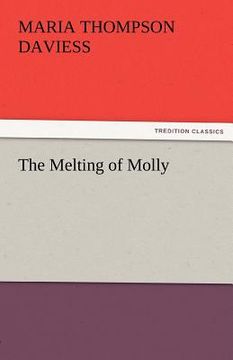 portada the melting of molly (in English)