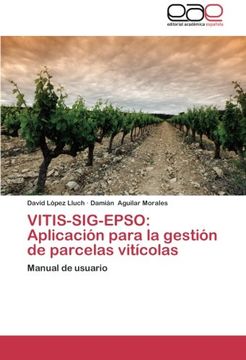 portada Vitis-Sig-Epso: Aplicacion Para La Gestion de Parcelas Viticolas