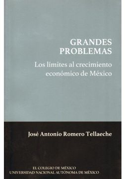 portada Los Limites del Crecimiento Economico de Mexic (in Spanish)
