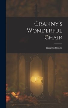 portada Granny's Wonderful Chair (in English)