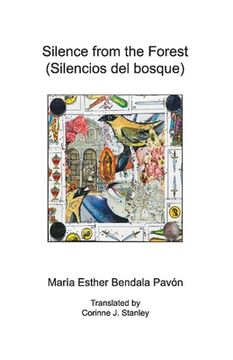 portada Silence from the Forest (Silencios del Bosque): Volume 1