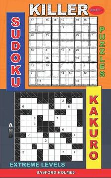portada Killer sudoku puzzles and Kakuro.: Extreme levels. (en Inglés)