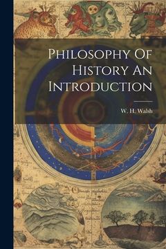 portada Philosophy Of History An Introduction (in English)
