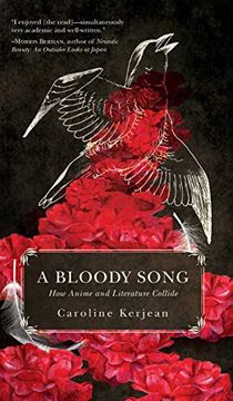 portada A Bloody Song: How Anime and Literature Collide (en Inglés)