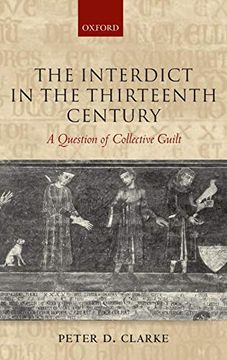 portada The Interdict in the Thirteenth Century: A Question of Collective Guilt (en Inglés)