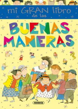 portada Mi Gran Libro de las Buenas Maneras (in Spanish)