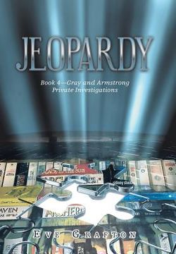 portada Jeopardy: Book 4-Gray and Armstrong Private Investigations (in English)