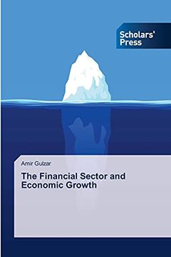 portada The Financial Sector and Economic Growth (en Inglés)