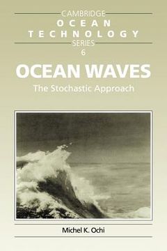 portada Ocean Waves: The Stochastic Approach (Cambridge Ocean Technology Series) (in English)
