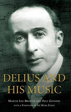 portada Delius and his Music (0) (en Inglés)