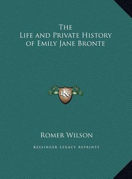 portada the life and private history of emily jane bronte the life and private history of emily jane bronte