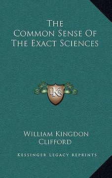 portada the common sense of the exact sciences (en Inglés)
