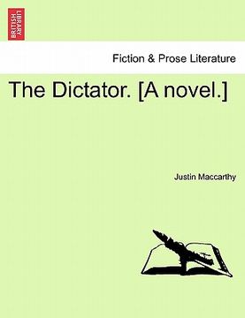 portada the dictator. [a novel.] (en Inglés)