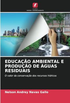 portada Educação Ambiental e Produção de Águas Residuais: O Valor da Conservação dos Recursos Hídricos