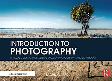 portada Introduction to Photography: A Visual Guide to Mastering Digital Photography and Lightroom (in English)