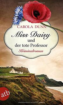 portada Miss Daisy und der Tote Professor: Kriminalroman (Miss Daisy Ermittelt, Band 7) (en Alemán)