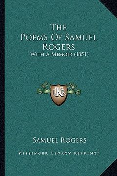 portada the poems of samuel rogers: with a memoir (1851)
