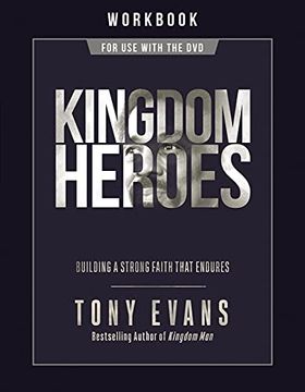 portada Kingdom Heroes Workbook: Building a Strong Faith That Endures (en Inglés)