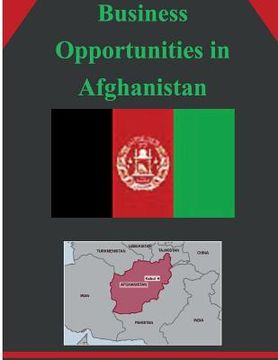 portada Business Opportunities in Afghanistan (en Inglés)