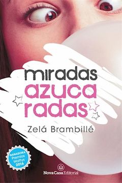 portada Miradas azucaradas (in Spanish)
