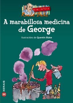portada A Marabillosa Medicina De George (en Gallego)