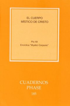 portada Cuerpo Místico de Cristo, el (Cuadernos Phase)