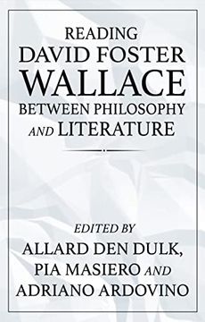 portada Reading David Foster Wallace Between Philosophy and Literature (en Inglés)