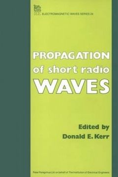 portada Propagation of Short Radio Waves (Electromagnetics and Radar) (en Inglés)