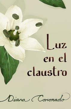 portada Luz en el claustro (in Spanish)