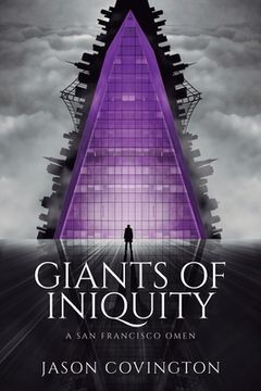 portada Giants of Iniquity: A San Francisco Omen (en Inglés)