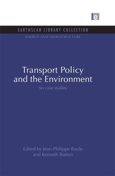 portada Transport Policy and the Environment: Six Case Studies (en Inglés)