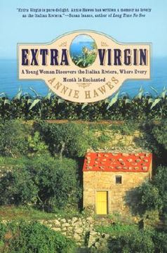 portada Extra Virgin: A Young Woman Discovers the Italian Riviera, Where Every Month is Enchanted