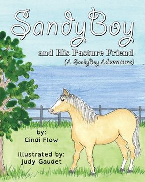 portada SandyBoy and His Pasture Friend (in English)