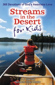 portada Streams in the Desert for Kids: 365 Devotions of God's Awesome Love