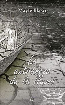 portada La Extrañeza de la Lluvia (in Spanish)