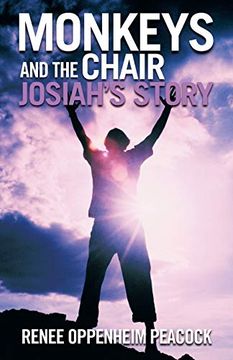 portada Monkeys and the Chair: Josiah's Story 
