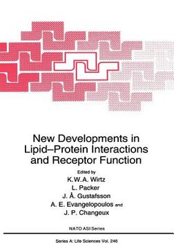 portada New Developments in Lipid-Protein Interactions and Receptor Function (en Inglés)