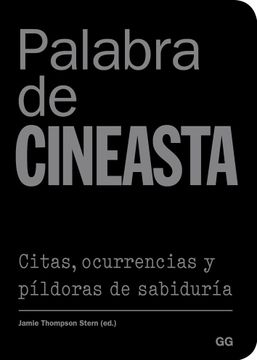 portada Palabra de Cineasta. Citas, Ocurrencias y Píldoras de Sabiduría (in Spanish)