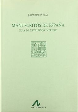 portada Manuscritos de España: guía de catálogos impresos (Obras de referencia)
