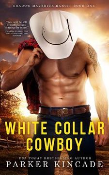 portada White Collar Cowboy (in English)