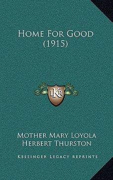 portada home for good (1915) (en Inglés)