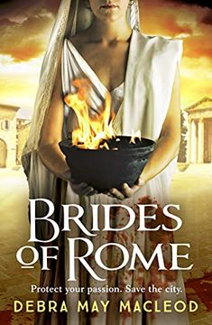 portada Brides of Rome: A Compelling Novel of Ancient Rome: 1 (The Vesta Shadows Series) (en Inglés)