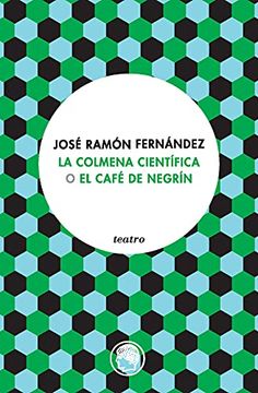 portada La Colmena Científica o el Café de Negrín: 7 (Serie Minor) (in Spanish)