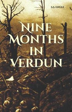 portada Nine Months in Verdun (en Inglés)