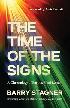 portada The Time of the Signs: A Chronology of Earth's Final Events (en Inglés)
