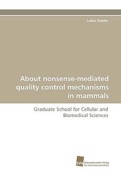 portada about nonsense-mediated quality control mechanisms in mammals (in English)