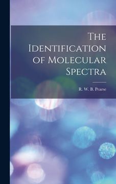 portada The Identification of Molecular Spectra (in English)